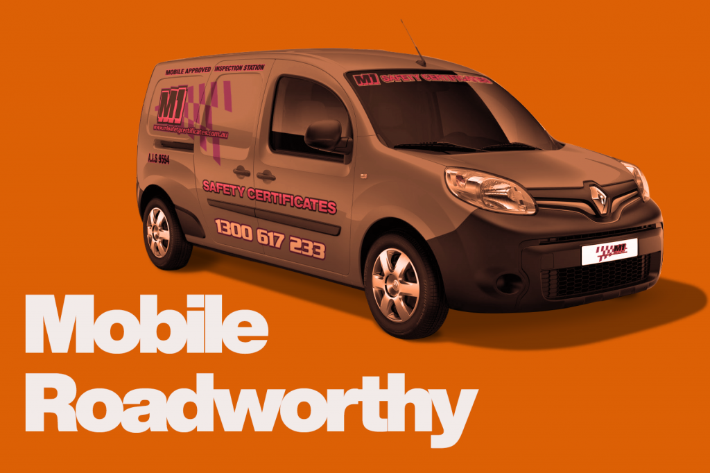 Mobile roadworthy certificate